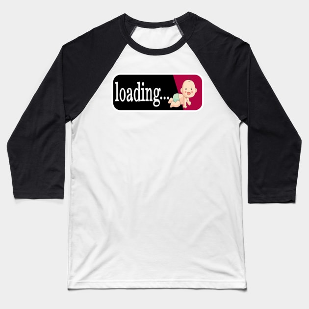 baby loading,Women's Maternity Baseball T-Shirt by bakry